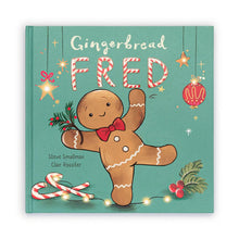 Load image into Gallery viewer, Book - Gingerbread Fred